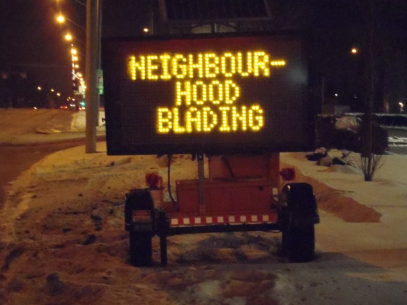 I was very happy to see this notice on Thursday night. It refers to snow-clearing rather than something more sinister.